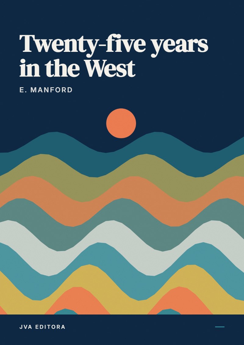 Portada de Twenty-five years in the West