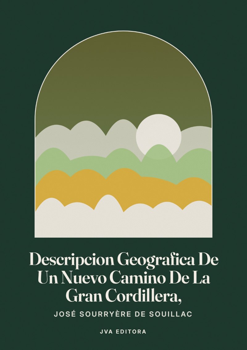 Portada de Descripcion Geografica De Un Nuevo Camino De La Gran Cordillera,