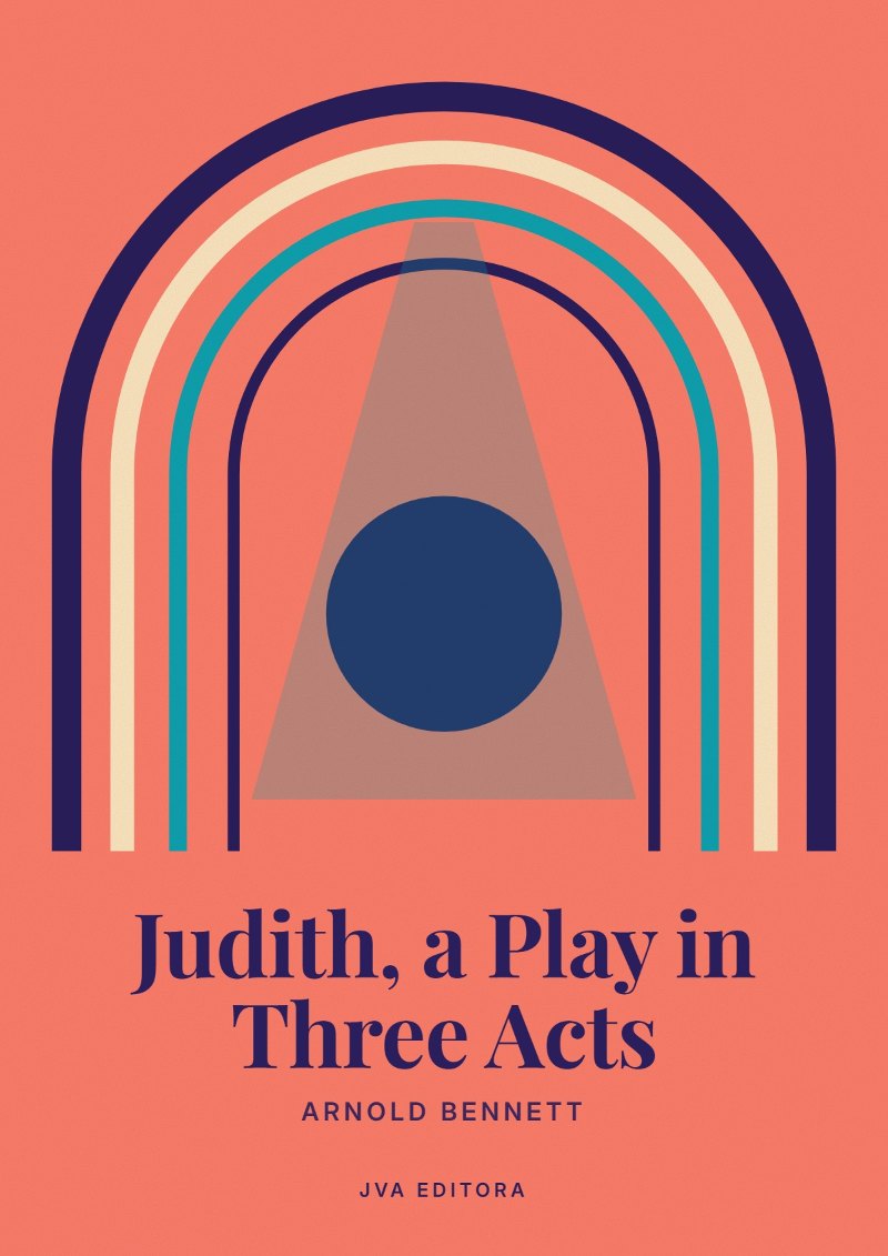 Cover of Judith, a Play in Three Acts