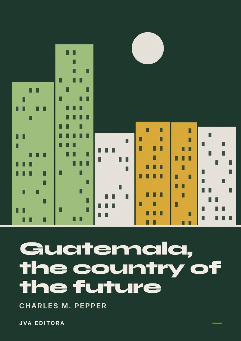 Cover von Guatemala, the country of the future