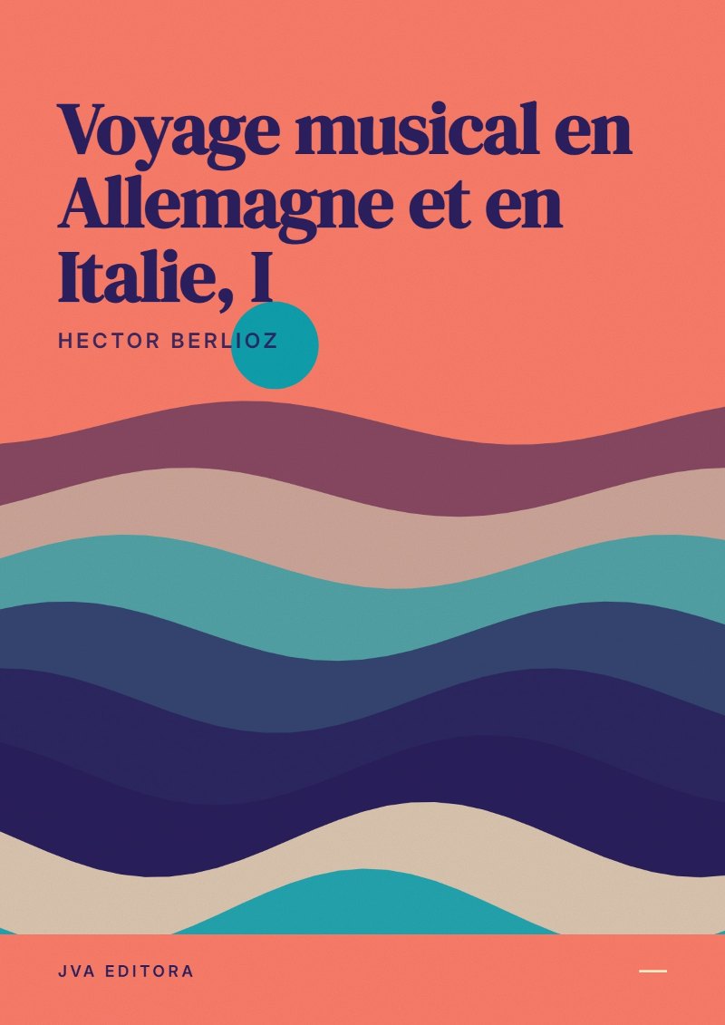 Cover of Voyage musical en Allemagne et en Italie, I