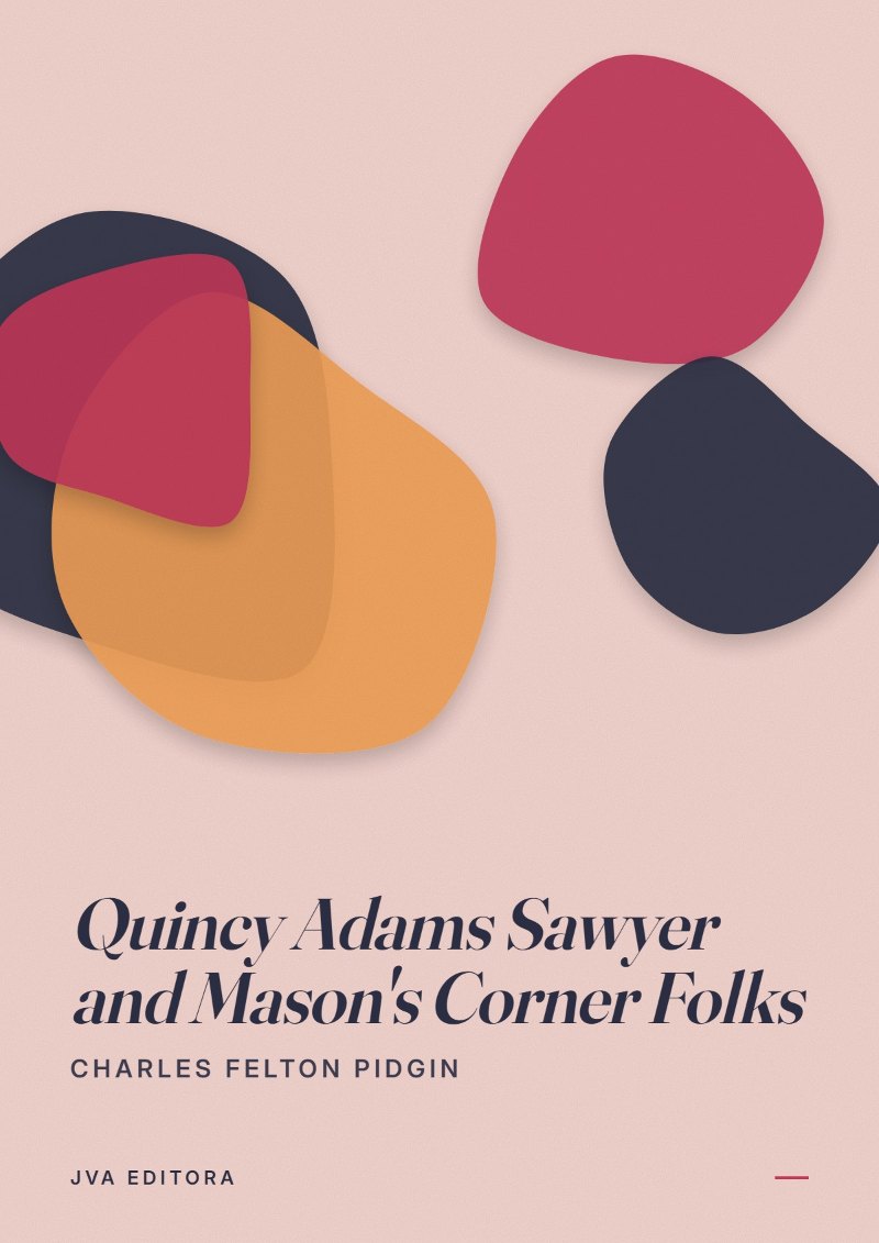 Copertina di Quincy Adams Sawyer and Mason's Corner Folks