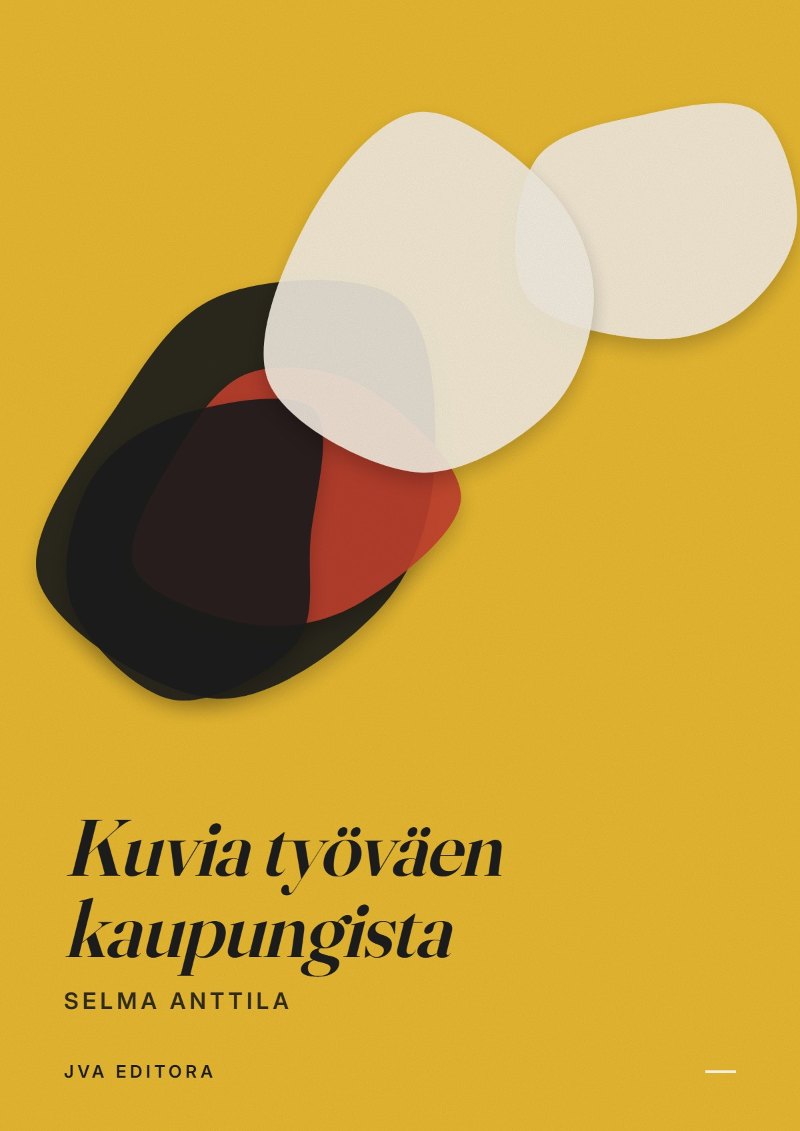 Cover von Kuvia työväen kaupungista