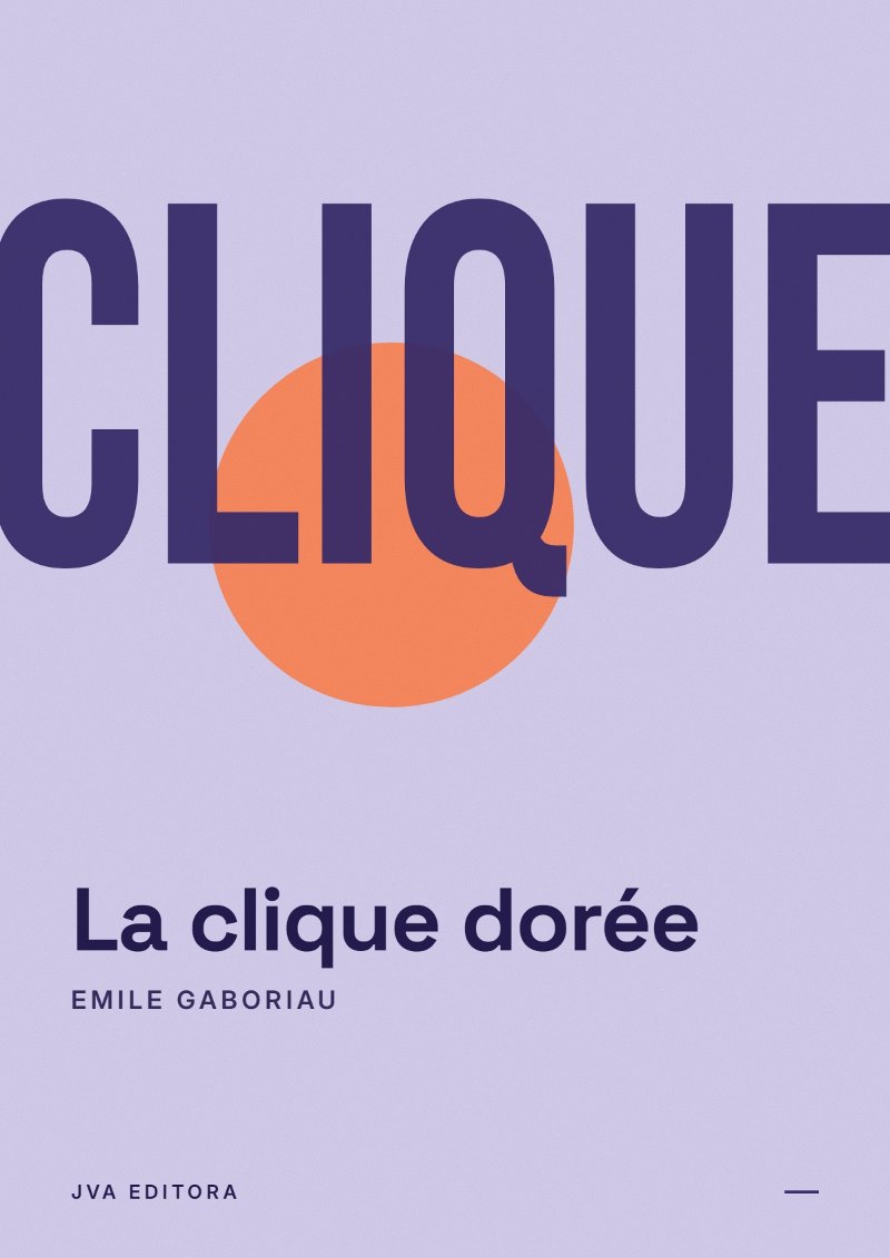Capa de La clique dorée