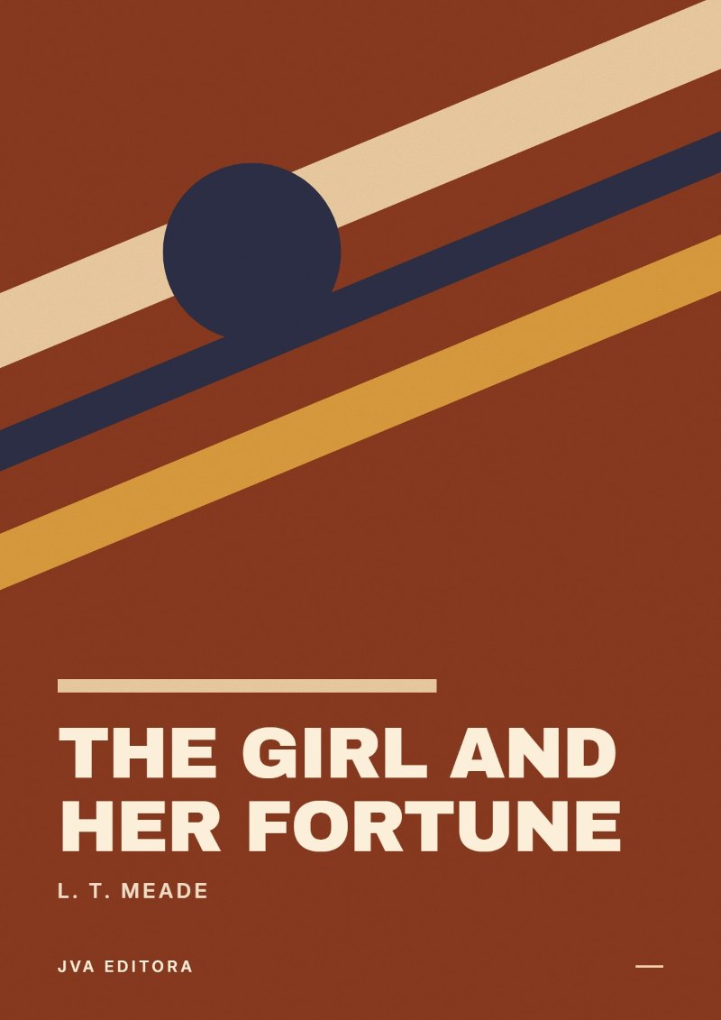 Copertina di The Girl and Her Fortune