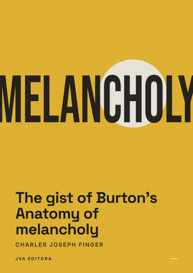 Cover von The gist of Burton's Anatomy of melancholy