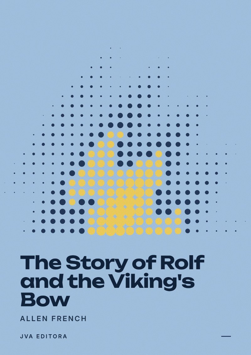 Capa de The Story of Rolf and the Viking's Bow