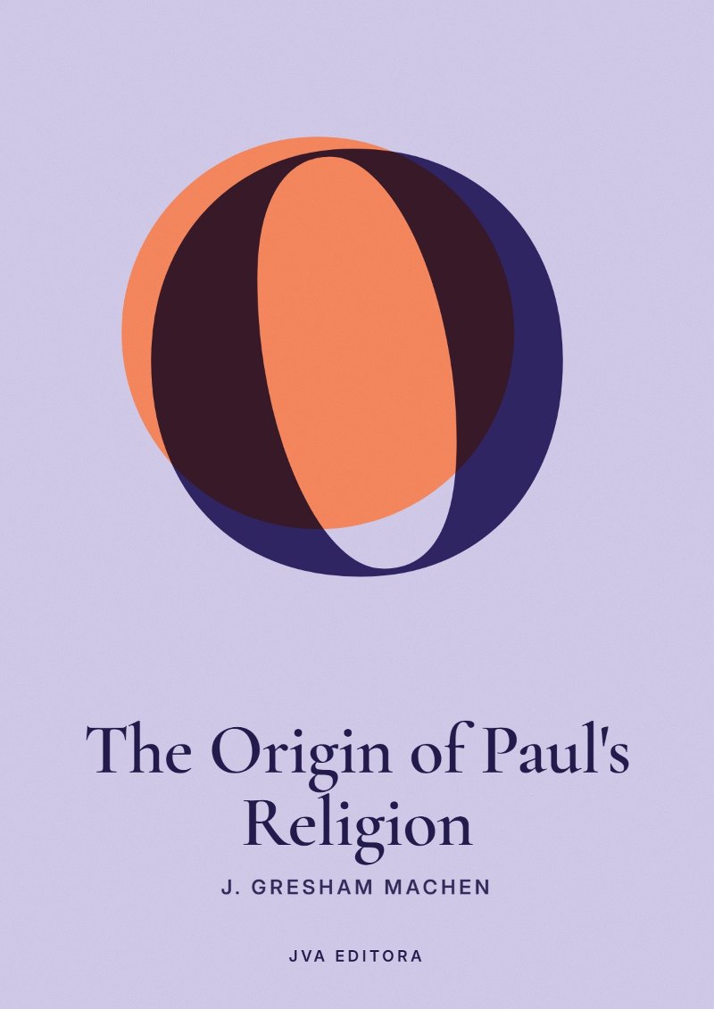 Cover of The Origin of Paul's Religion