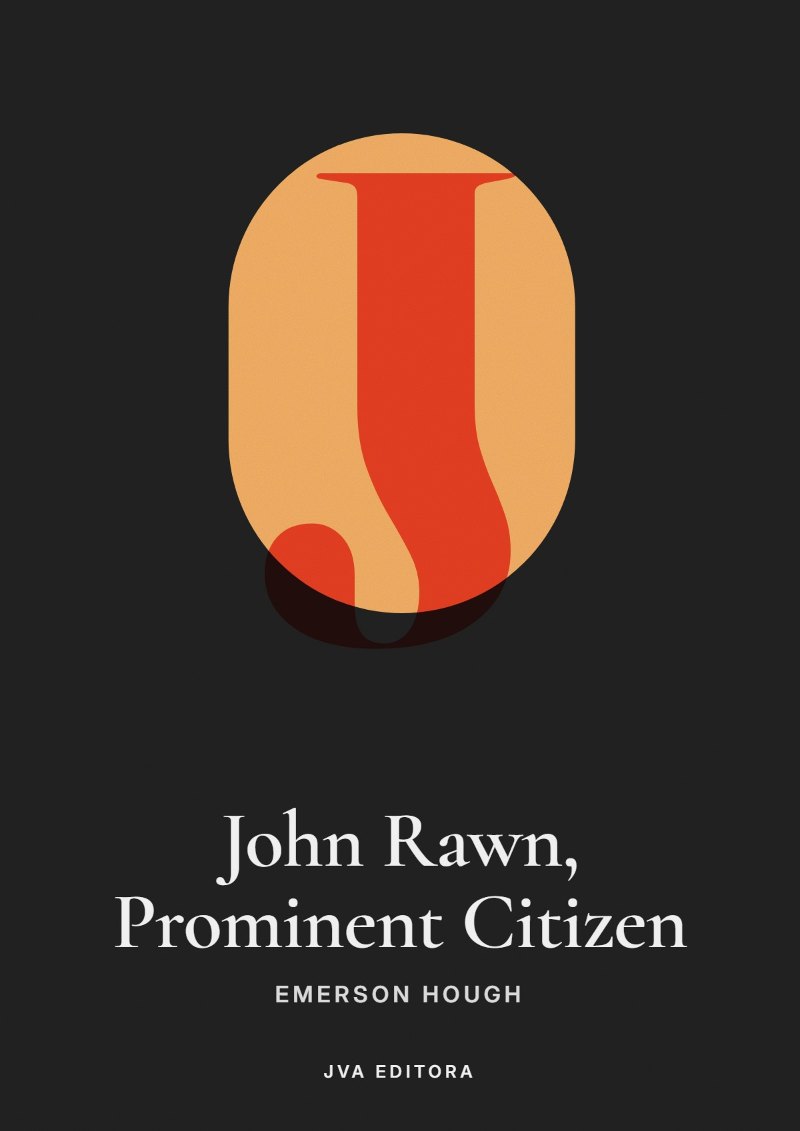 Cover of John Rawn, Prominent Citizen