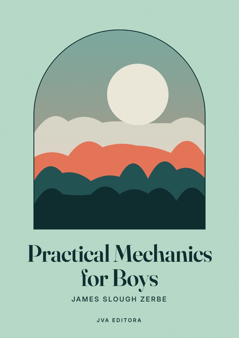 Capa de Practical Mechanics for Boys