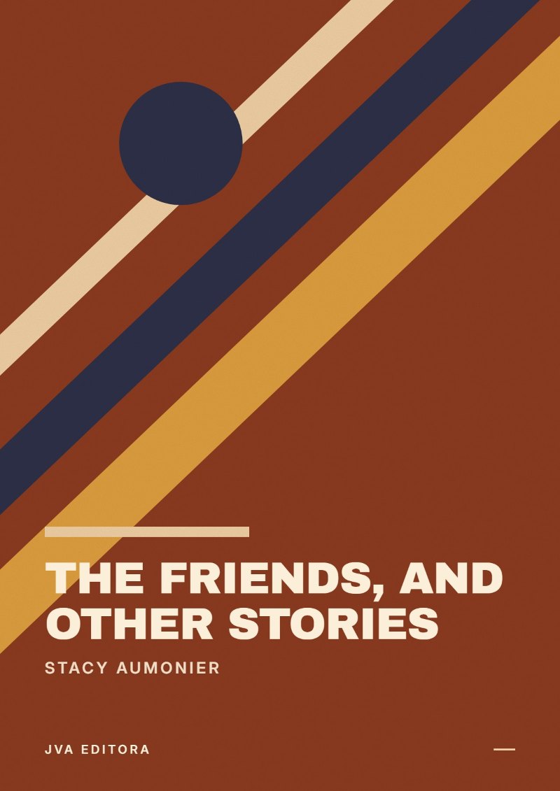 Cover of The friends, and other stories