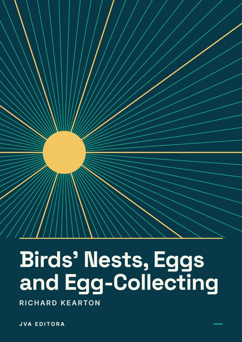 Portada de Birds' Nests, Eggs and Egg-Collecting