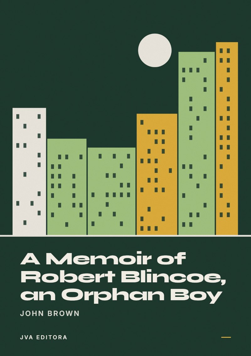 Capa de A Memoir of Robert Blincoe, an Orphan Boy