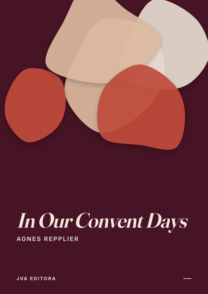 Portada de In Our Convent Days