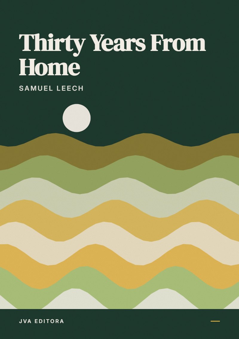 Capa de Thirty Years From Home