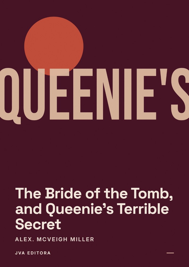 Cover von The Bride of the Tomb, and Queenie's Terrible Secret