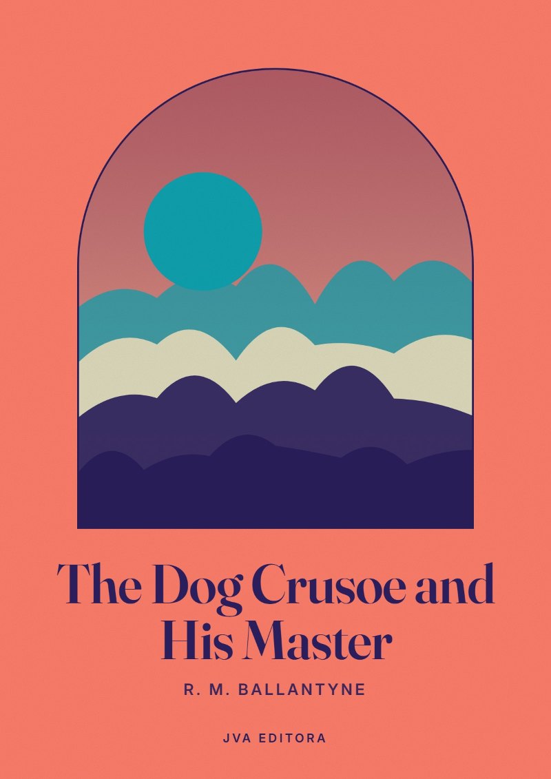 《The Dog Crusoe and His Master》封面