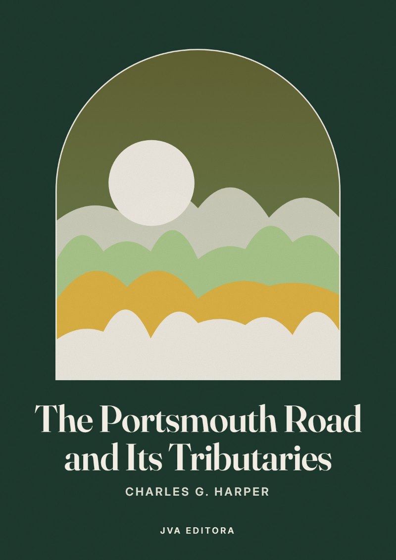 Capa de The Portsmouth Road and Its Tributaries