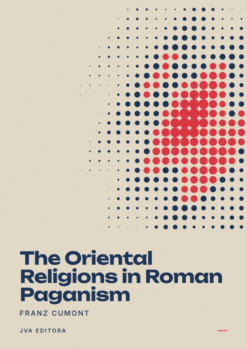 Couverture de The Oriental Religions in Roman Paganism