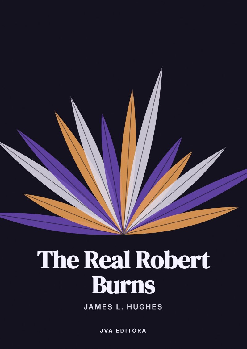Couverture de The Real Robert Burns