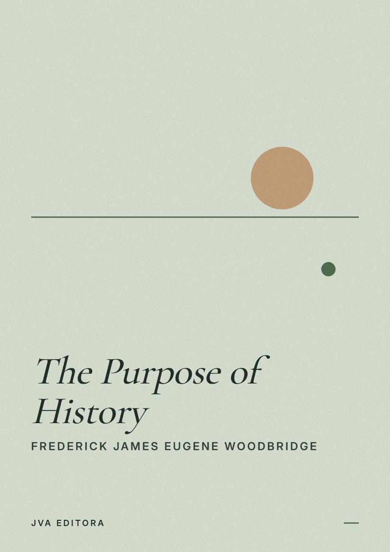 Portada de The Purpose of History