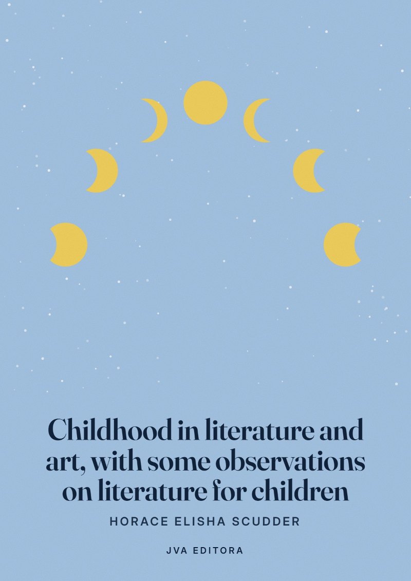 Cover of Childhood in literature and art, with some observations on literature for children