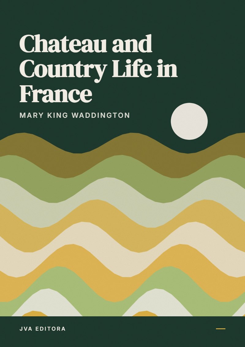 《Chateau and Country Life in France》封面