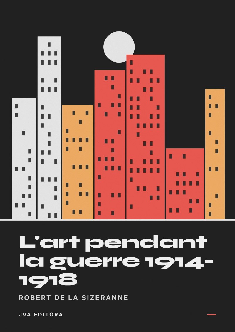 Capa de L'art pendant la guerre 1914-1918