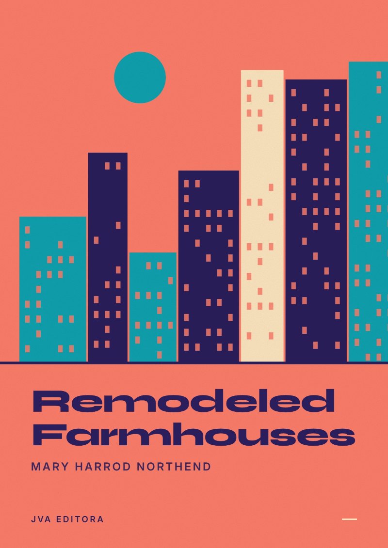 Couverture de Remodeled Farmhouses