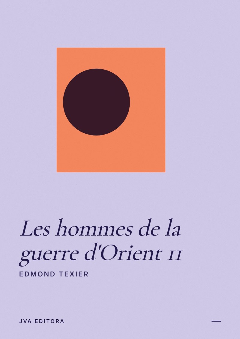 Couverture de Les hommes de la guerre d'Orient 11