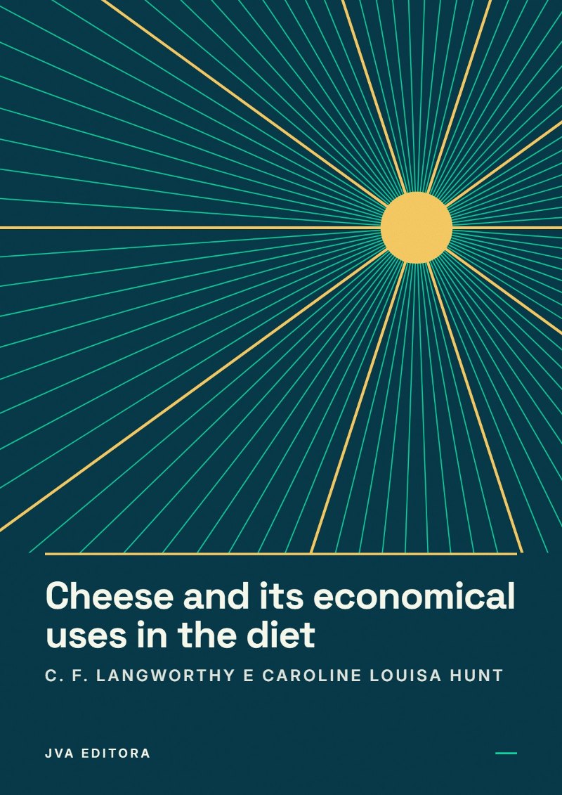 Cover von Cheese and its economical uses in the diet
