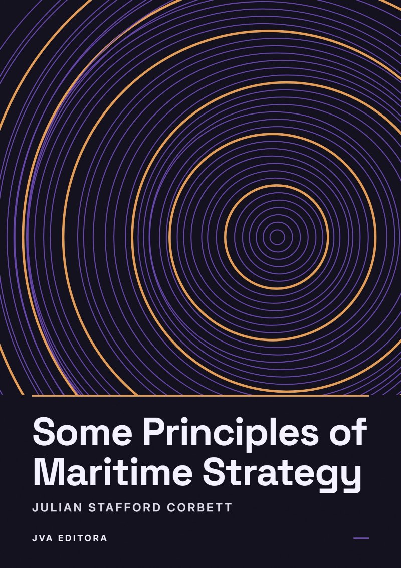 Portada de Some Principles of Maritime Strategy