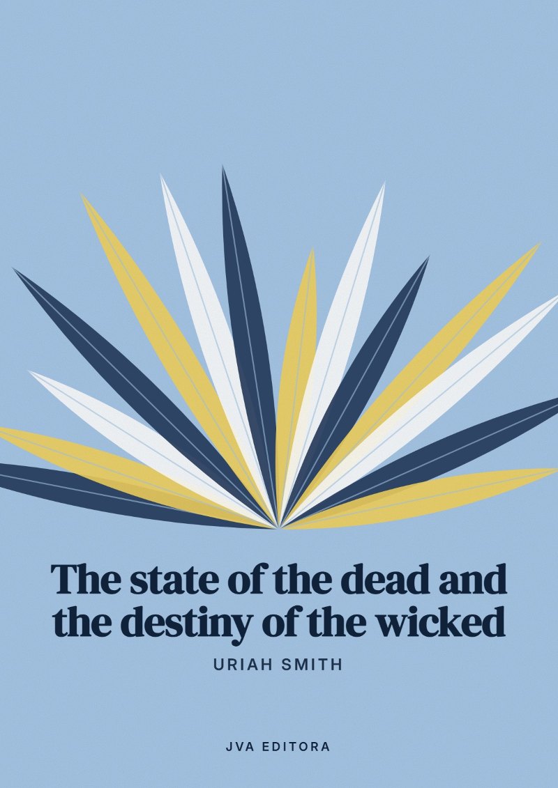 Copertina di The state of the dead and the destiny of the wicked