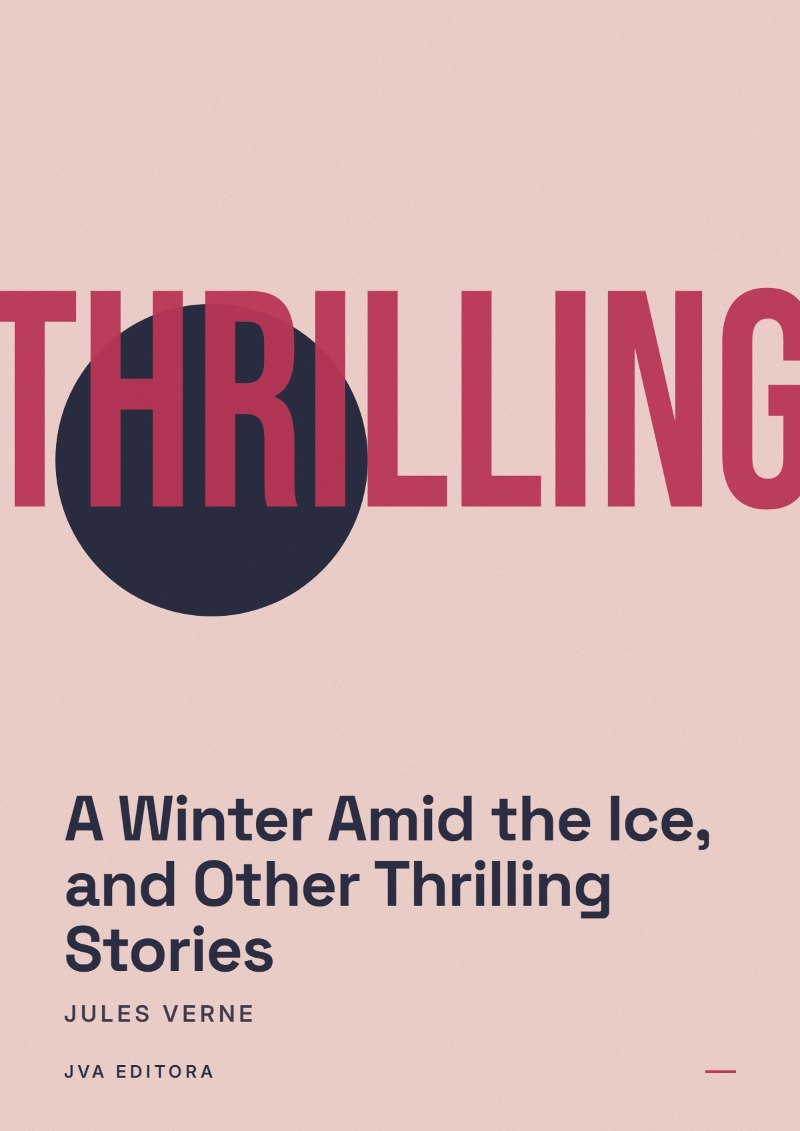 Couverture de A Winter Amid the Ice, and Other Thrilling Stories