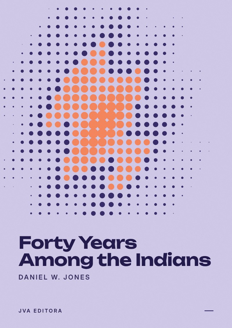 Portada de Forty Years Among the Indians