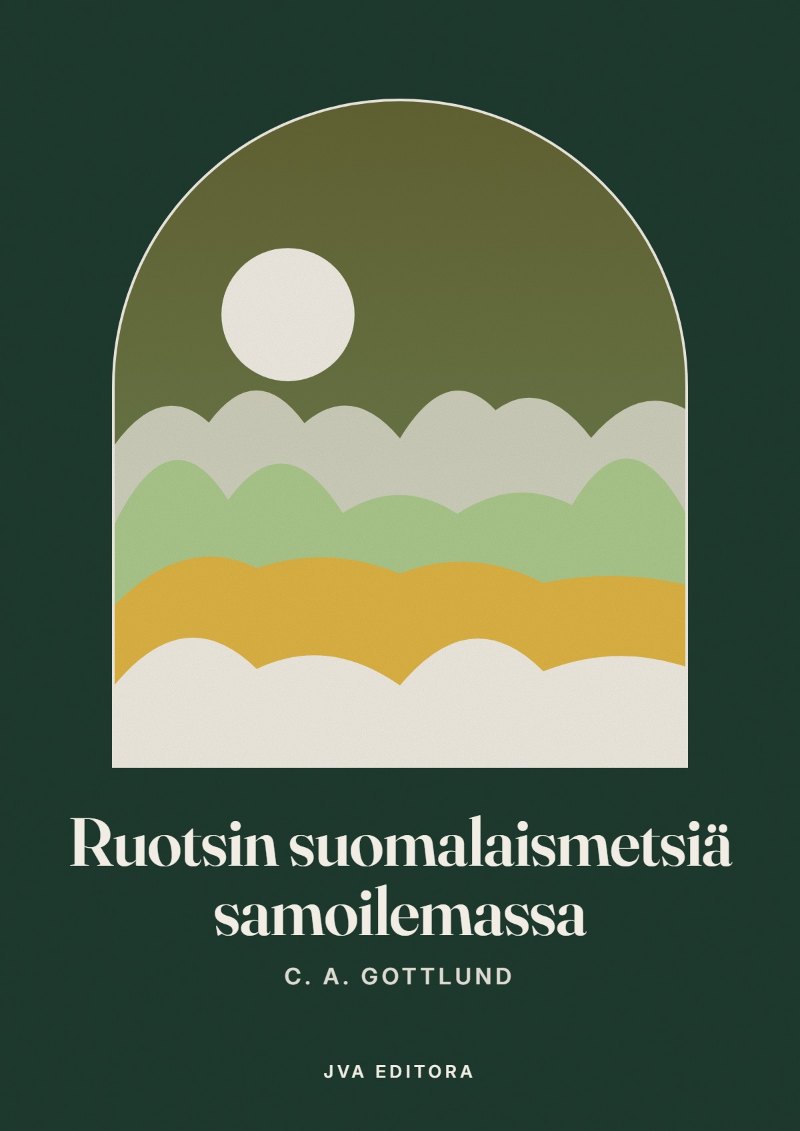 Couverture de Ruotsin suomalaismetsiä samoilemassa