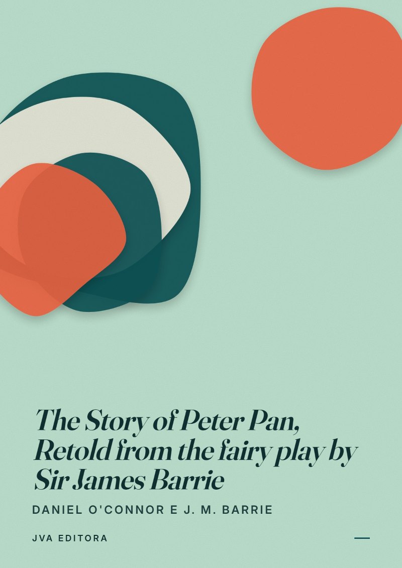 Portada de The Story of Peter Pan, Retold from the fairy play by Sir James Barrie