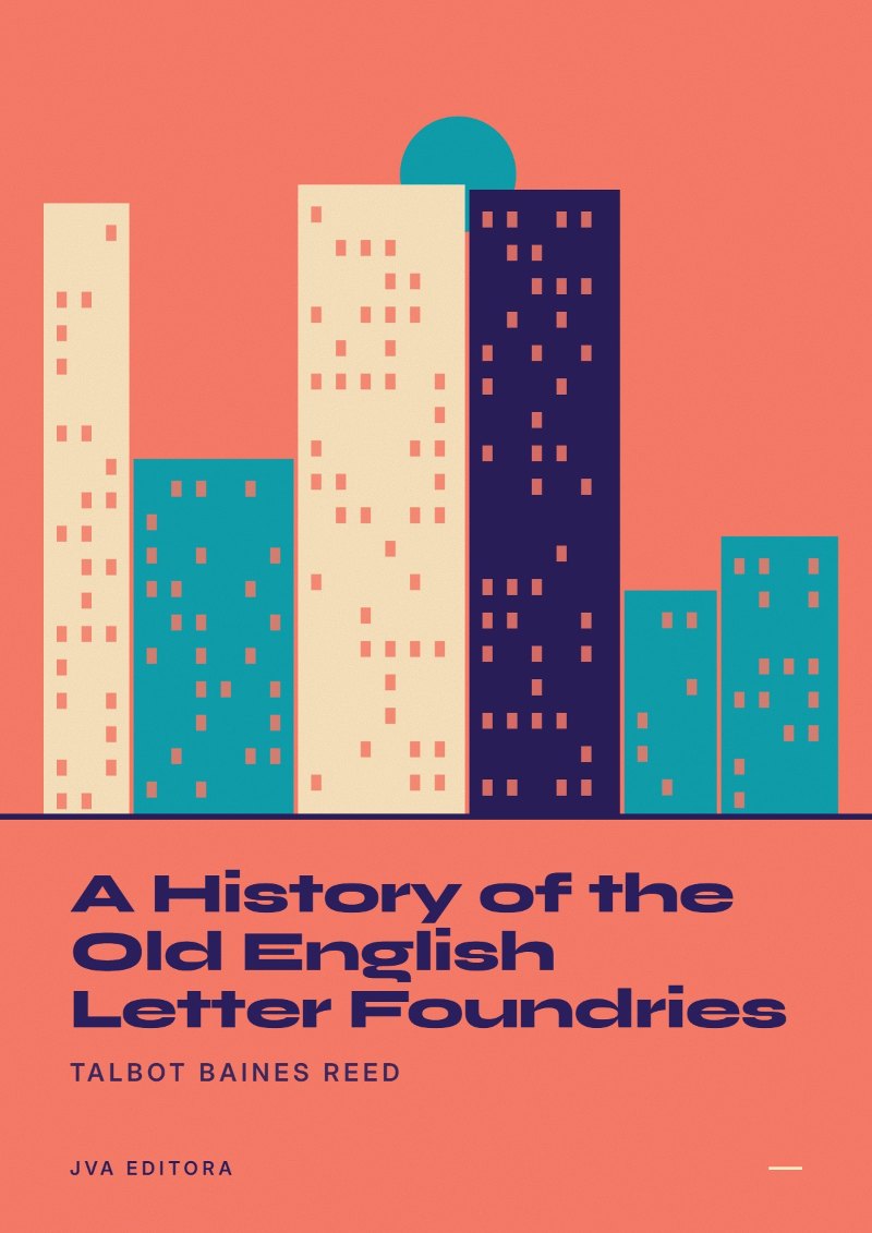 Copertina di A History of the Old English Letter Foundries