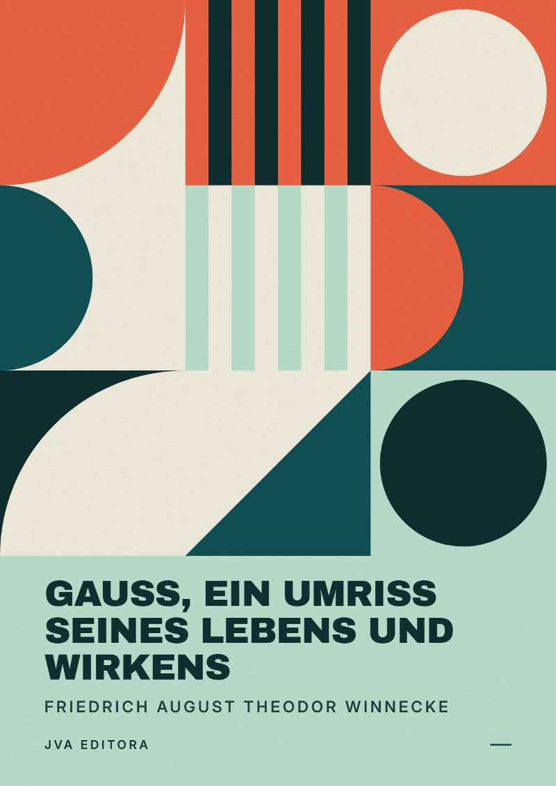 Couverture de Gauss, ein Umriss seines Lebens und Wirkens