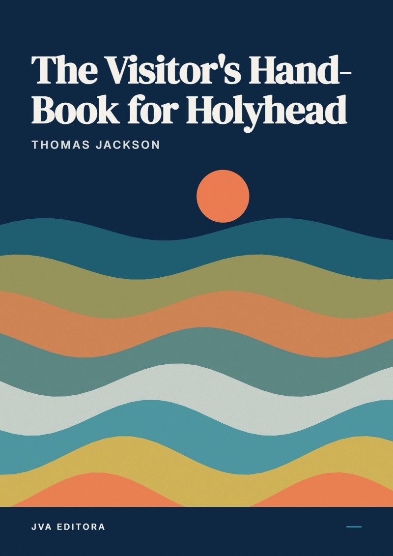 Capa de The Visitor's Hand-Book for Holyhead