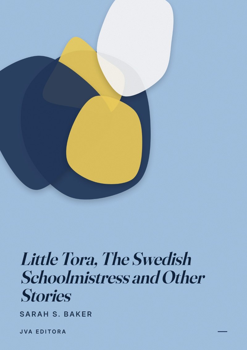 Portada de Little Tora, The Swedish Schoolmistress and Other Stories