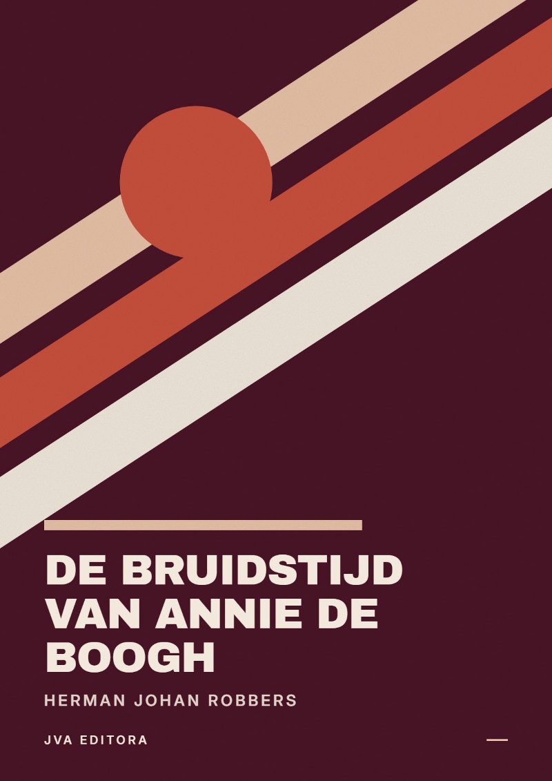 Couverture de De bruidstijd van Annie de Boogh