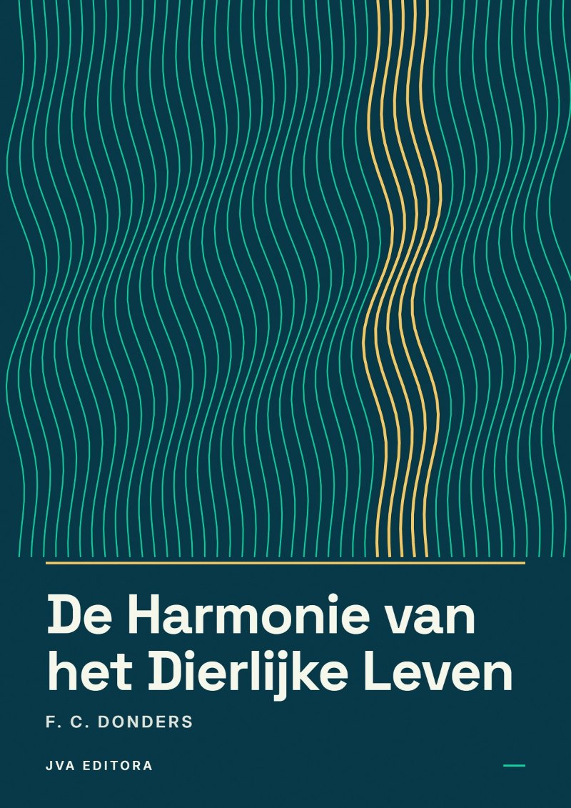 Cover von De Harmonie van het Dierlijke Leven