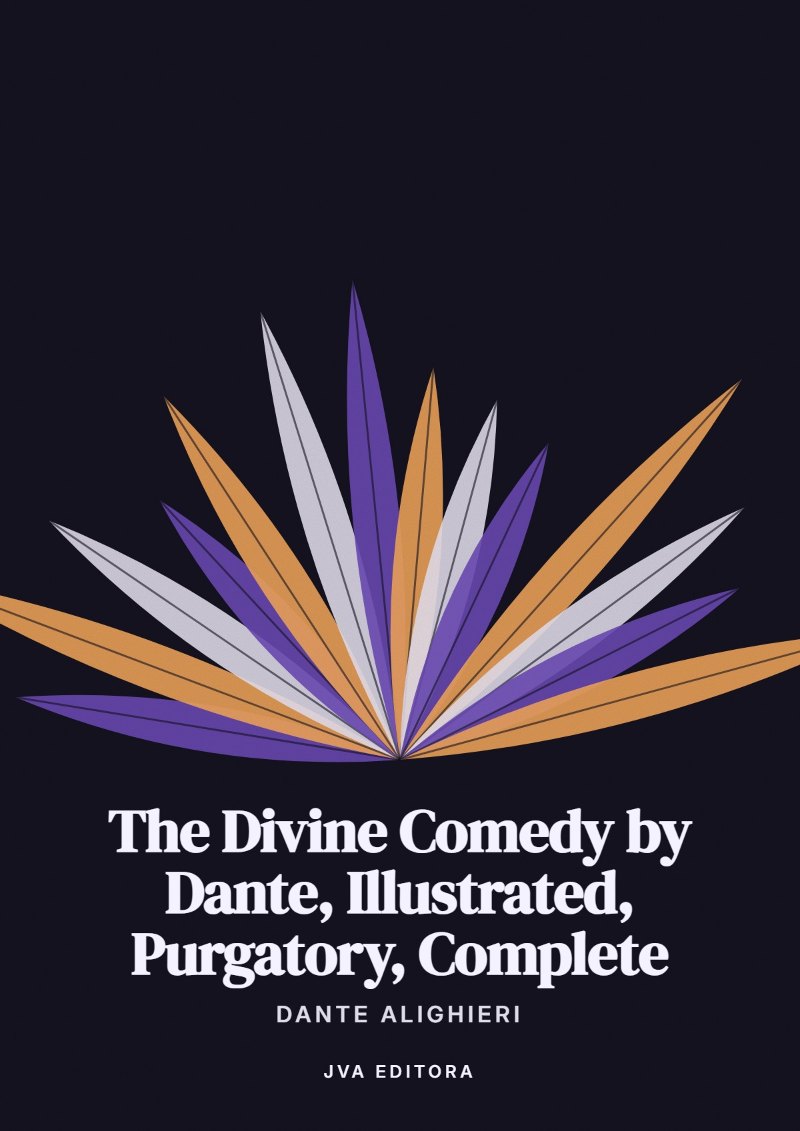 Portada de The Divine Comedy by Dante, Illustrated, Purgatory, Complete