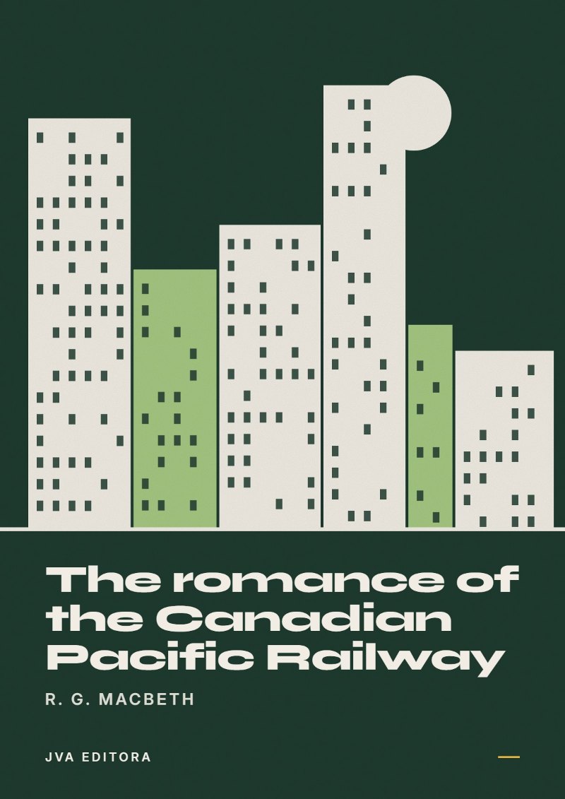 Couverture de The romance of the Canadian Pacific Railway