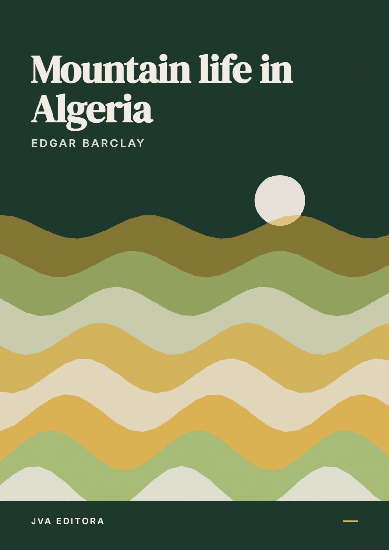 Portada de Mountain life in Algeria