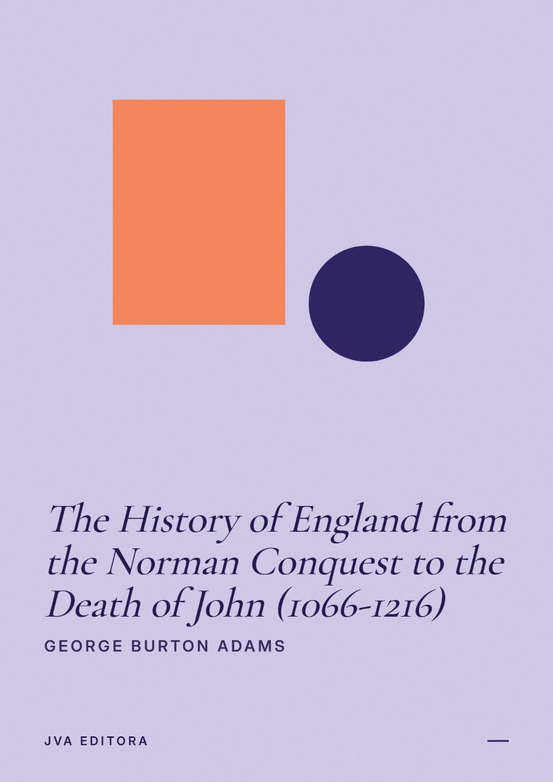 Capa de The History of England from the Norman Conquest to the Death of John (1066-1216)