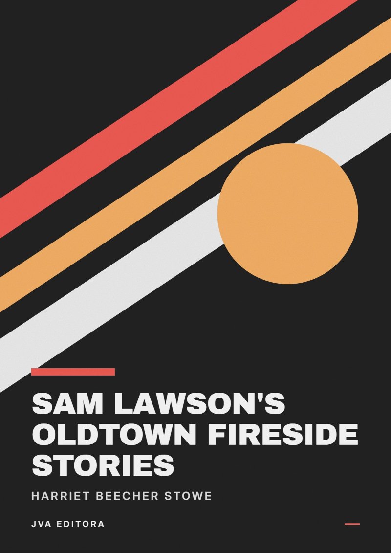 Εξώφυλλο του Sam Lawson's Oldtown Fireside Stories