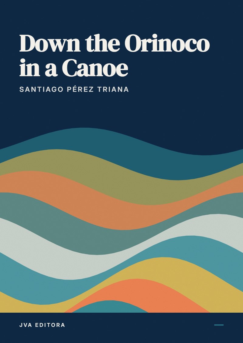 Cover of Down the Orinoco in a Canoe