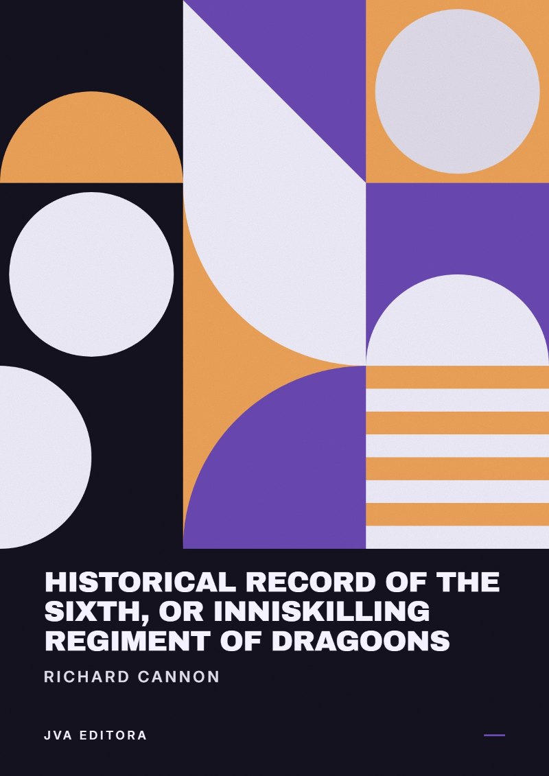 Cover von Historical Record of the Sixth, or Inniskilling Regiment of Dragoons